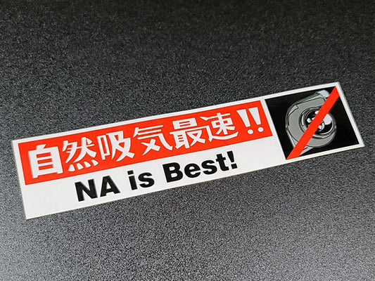 NA is best decal sticker